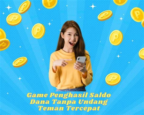 20 Game Penghasil Saldo DANA, Cepat & Mudah! – .